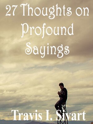cover image of 27 Thoughts on Profound Sayings